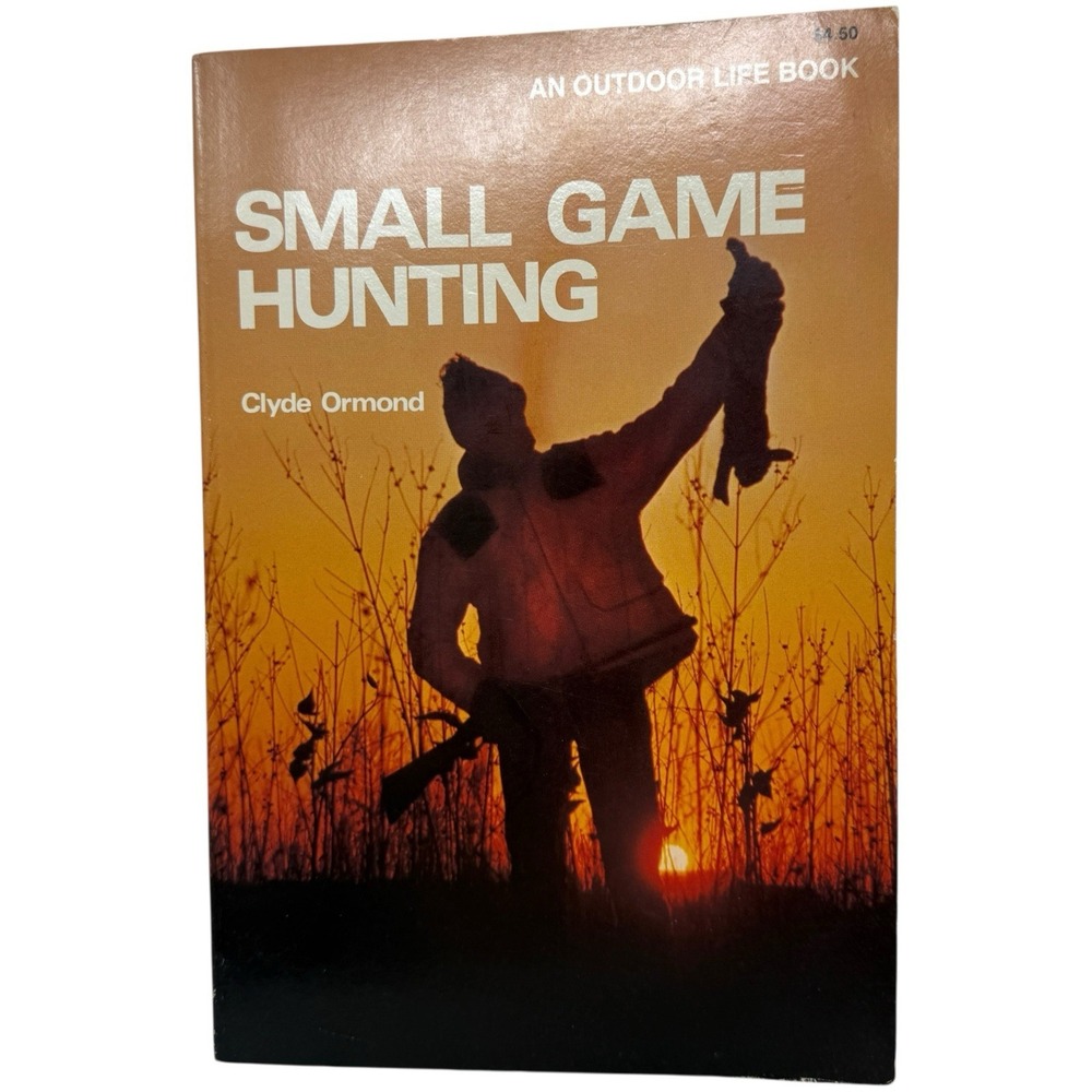 Small Game Hunting An‎ Outdoor Life Book Vintage Survival Book Ormond